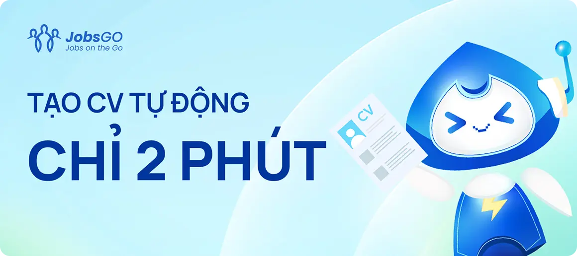 Tạo CV tự động chỉ 2 phút
