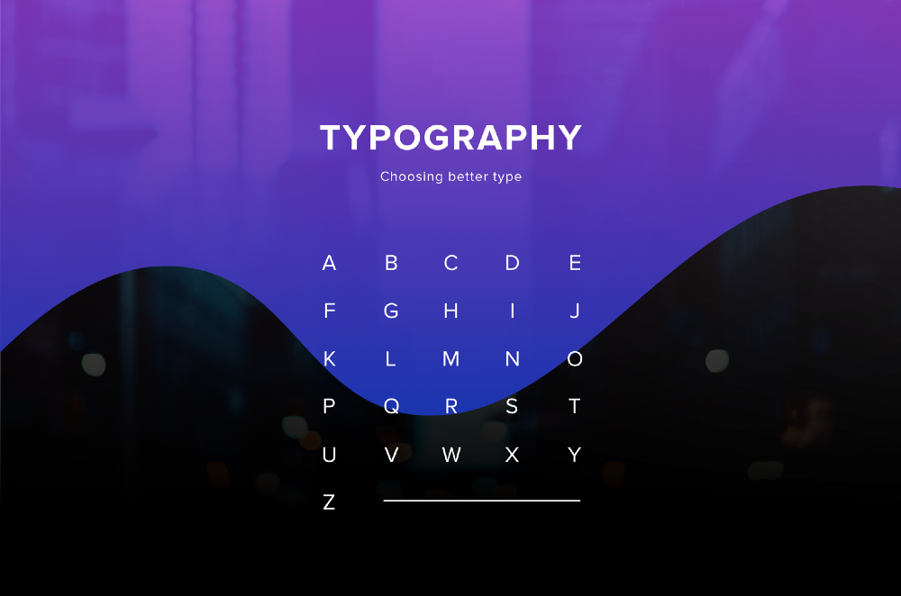 Bí quyết sử dụng Typography như 1 designer thực thụ