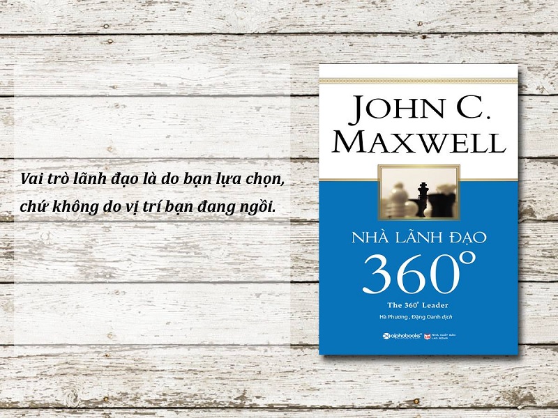 Nhà lãnh đạo 360 độ - John C. Maxwell