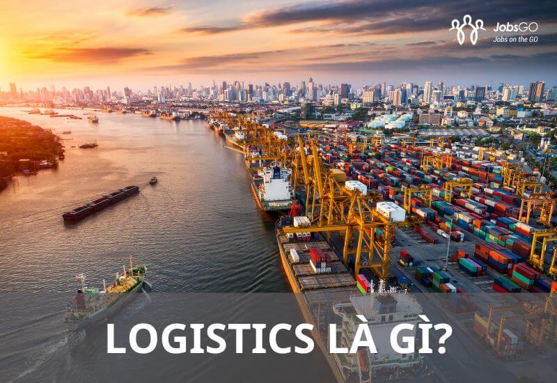 logistics là gì