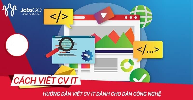 CV xin việc ngành IT cần gì?