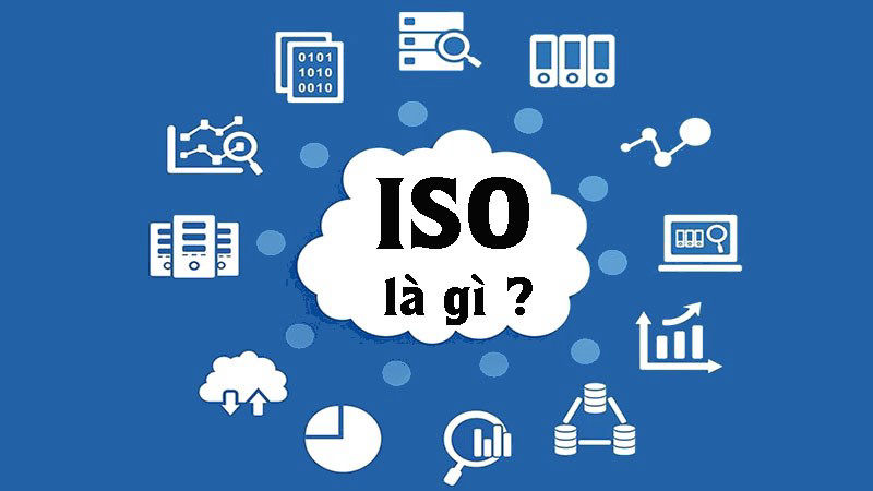 Chứng chỉ ISO là gì?