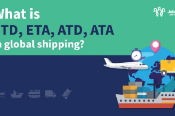 ETD Là Gì? Phân Biệt ETD Và ETA Trong Logistics