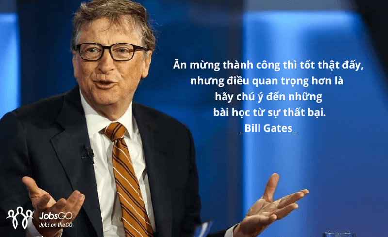 Những Câu Nói Truyền Cảm Hứng Hay Từ Bill Gates