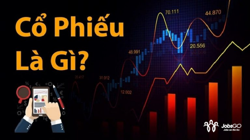 Đầu tư cổ phiếu là gì?