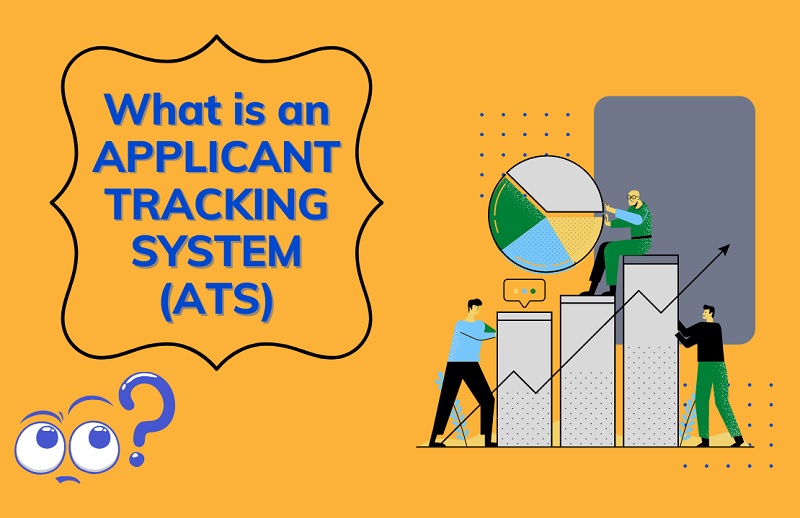 Applicant Tracking System là gì?