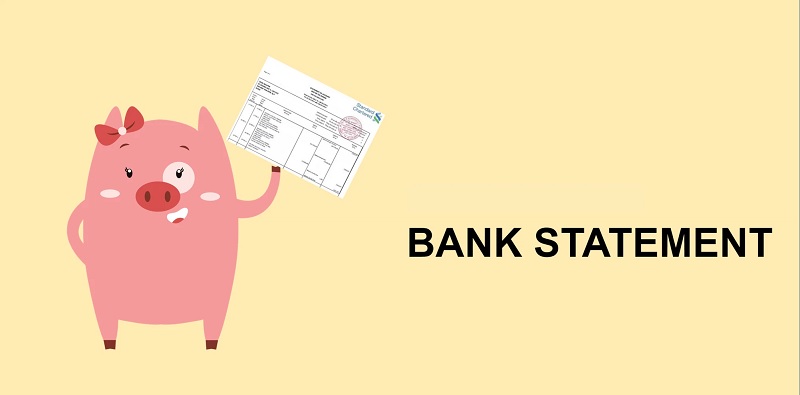Bank Statement là gì? Tổng hợp các thông tin liên quan! – JobsGO