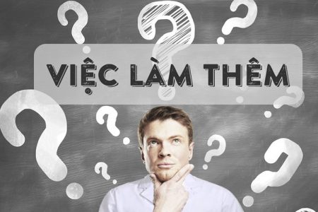 Thực trạng làm thêm nhiều việc của sinh viên hiện nay
