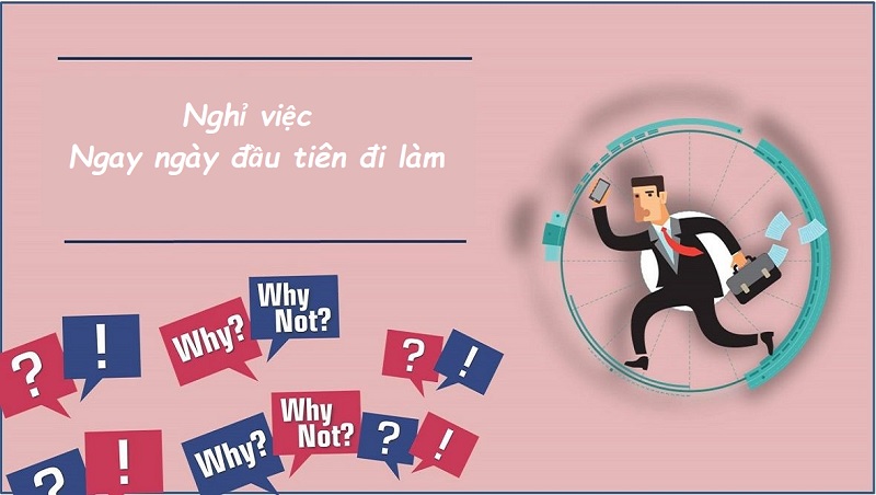 Những điều cần cân nhắc trước khi nghỉ việc sau ngày đầu tiên