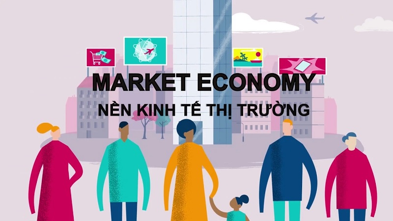Đặc điểm của nền kinh tế thị trường - Market economy