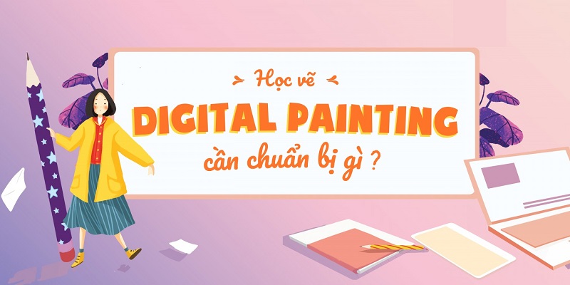 digital painting là học gì