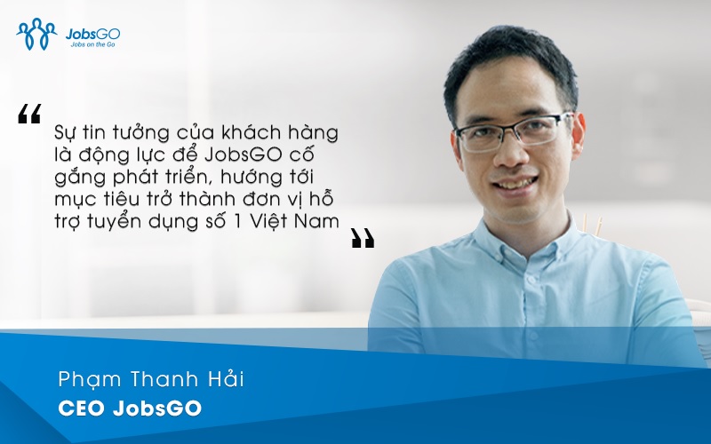 Ông Phạm Thanh Hải- CEO JobsGO chia sẻ về hành trình 4 năm phát triển của JobsGO