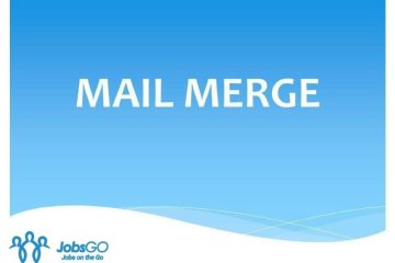 Mail Merge Là Gì? Hướng Dẫn Sử Dụng Cách Trộn Văn Bản