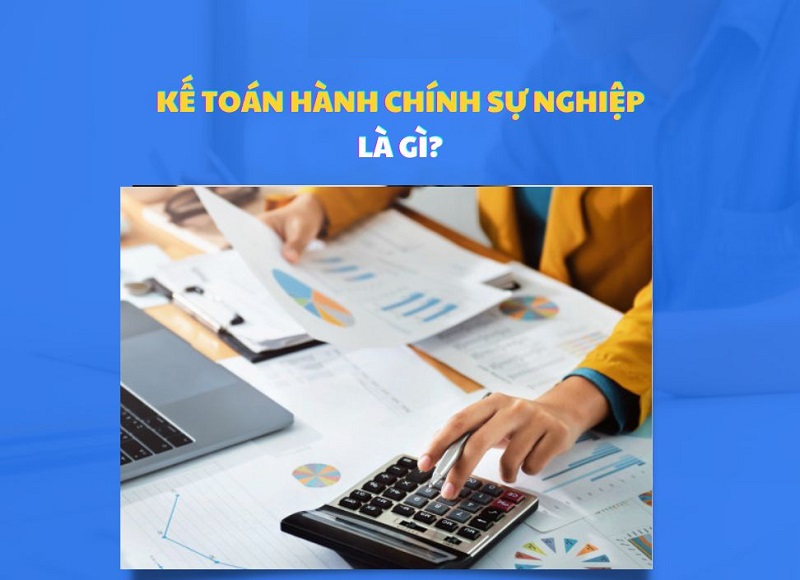 Kế toán hành chính sự nghiệp