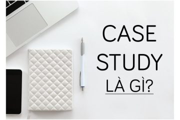 Case Study là gì