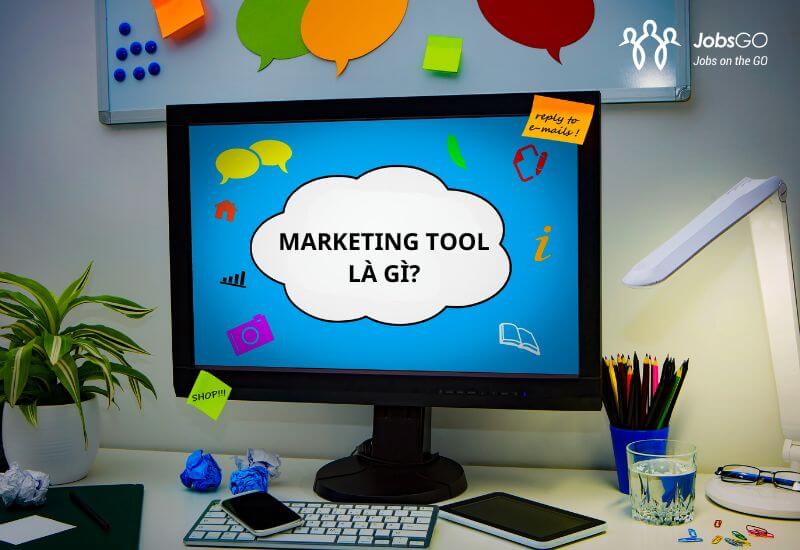 marketing tool là gì