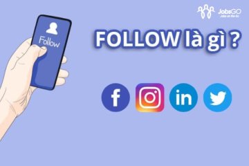 Follow Là Gì? 02 Cách Bật Tính Năng Theo Dõi Trên Facebook