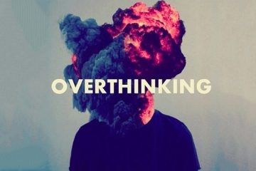 Overthinking là gì? Cần làm gì khi rơi vào tình trạng suy nghĩ quá mức?