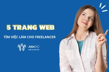 [TOP] 5 trang web tìm việc cho freelancer uy tín hiện nay