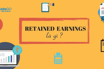 Retained Earnings Là Gì? Cách Tính Retained Earnings Chính Xác Nhất {YEAR}