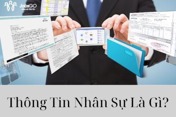 Thông Tin Nhân Sự Là Gì? 6 Phần Mềm Hỗ Trợ Quản Lý Nhân Sự Hiệu Quả