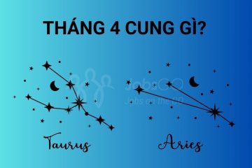 Tháng 4 cung gì