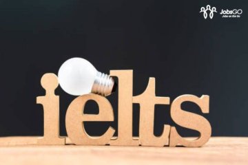 IELTS Là Gì? Vô Vàn Cơ Hội Việc Làm Mở Ra Từ Tấm Bằng IELTS