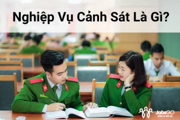 nghiệp vụ cảnh sát là gì