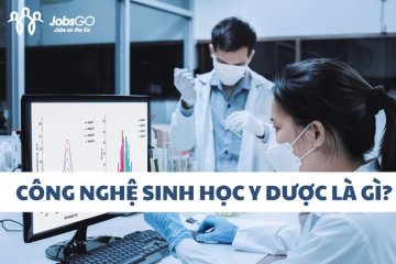 Công Nghệ Sinh Học Y Dược Là Gì? Cơ Hội Vươn Xa Trong Thời Đại Khoa Học Kỹ Thuật