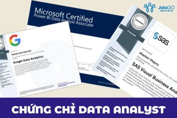 Chứng Chỉ Data Analyst Là Gì? Top 16 Chứng Chỉ Miễn Phí