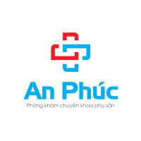 Phòng khám Chuyên khoa Phụ Sản An Phúc