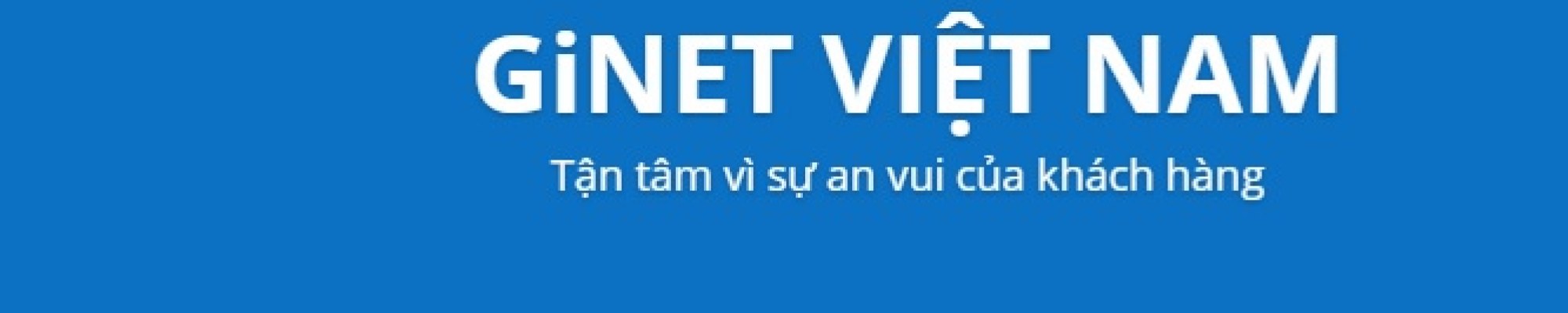 Công Ty TNHH Ginet Việt Nam