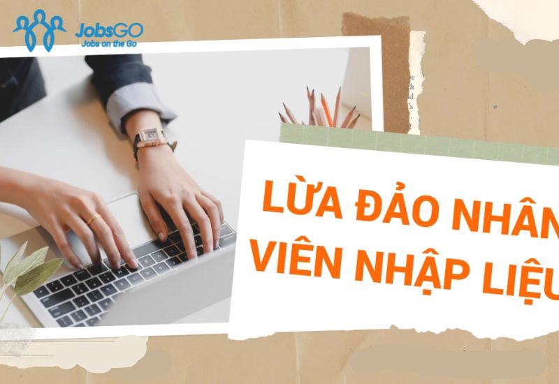 công việc nhập liệu tại nhà có lừa đảo